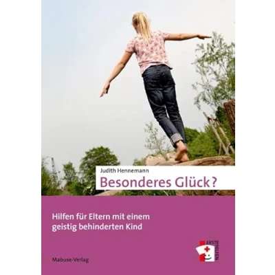 Abbildung von Besonderes Glück?: Hilfen für Eltern mit einem geistig behinderten Kind (Erste Hilfen)