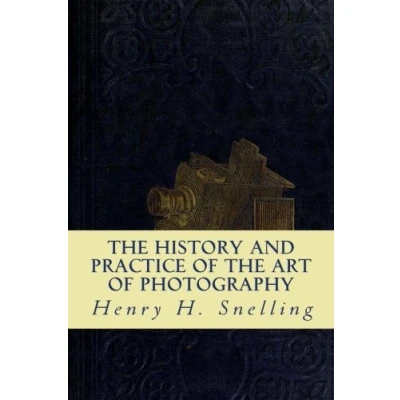 Abbildung von the History and Practice of Art Photography