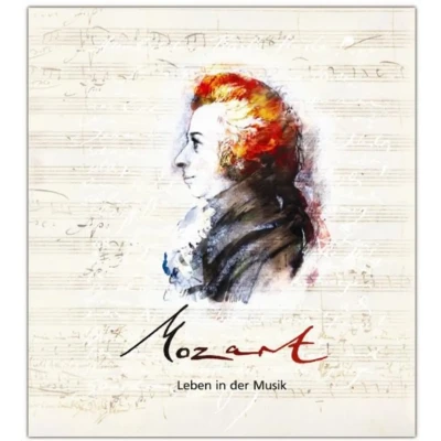 Abbildung von Mozart Leben in der Musik: Eine klingende Biografie mit zahlreichen Briefen von und seinen Zeitgenossen, musikalisch illustriert ... Zeitgenossen. Über 80 Musikbeispiele