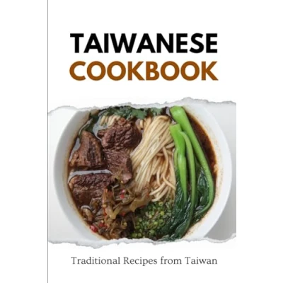 Abbildung von Taiwanese Cookbook: Traditional Recipes from Taiwan (Asian Food)