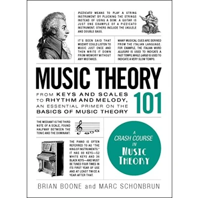 Abbildung von music theory 101: From keys and scales to rhythm melody, an essential primer on the basics of (Adams 101 Series)