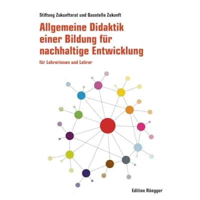 Abbildung von Allgemeine Didaktik einer Bildung für nachhaltige Entwicklung: Lehrerinnen und Lehrer