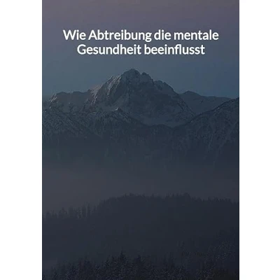 Abbildung von Wie Abtreibung die mentale Gesundheit beeinflusst: DE