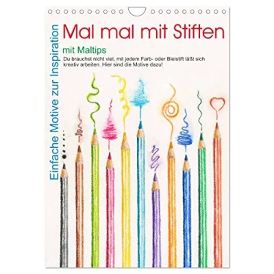 Abbildung von mal mit Stiften (Wandkalender 2025 DIN A4 hoch), CALVENDO Monatskalender