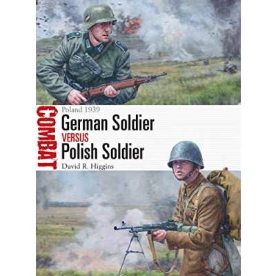 Abbildung von German Soldier vs Polish Soldier: Poland 1939 (Combat, Band 52)
