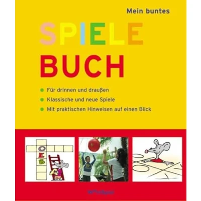 Abbildung von Mein buntes Spielebuch: 111 Spiele für die ganze Familie