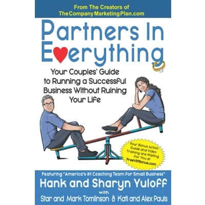 Abbildung von Partners In Everything: Your Couples&#039; Guide to Running a Successful Business Without Ruining Life