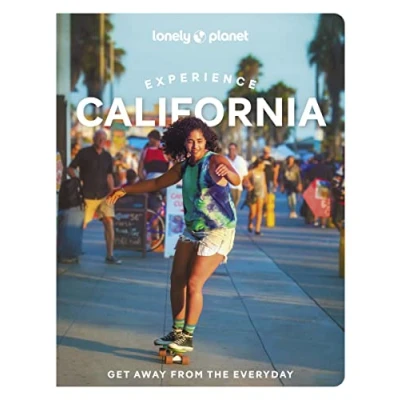 Abbildung von Lonely Planet Experience California: Get away from the everyday (Travel Guide)