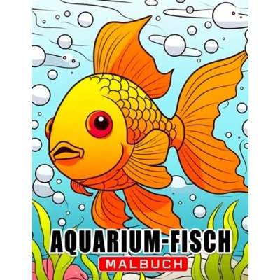 Abbildung von Aquarium Fisch Malbuch: 30 Illustrationen von Meereskreaturen zum Ausmalen für Kinder, Erwachsene und Stressabbau. Perfekt Geburtstage, Weihnachten oder Scherzgeschenke.