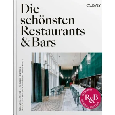 Abbildung von Die schönsten Restaurants &amp; Bars 2023: Ausgezeichnete Gastronomie &quot;Designs