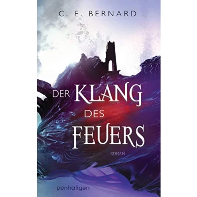 Abbildung von Der Klang des Feuers: Roman (Die Wayfarer Saga, Band 3)