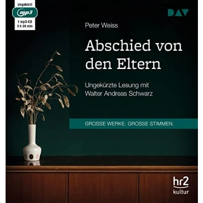 Abbildung von Abschied von den Eltern: Ungekürzte Lesung mit Walter Andreas Schwarz (1 mp3 CD)