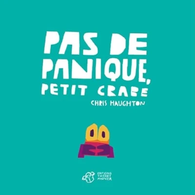 Abbildung von Pas de panique, Petit Crabe tout carton