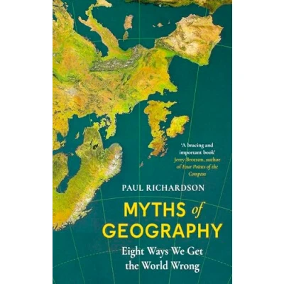 Abbildung von Myths of Geography: Eight Ways We Get the World Wrong