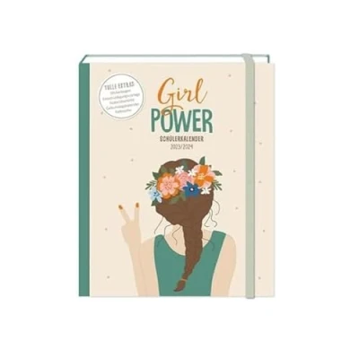 Abbildung von Schülerkalender 2023 / 2024 Girl Power: Terminplaner Hardcover