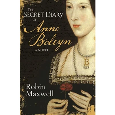 Abbildung von The Secret Diary of Anne Boleyn