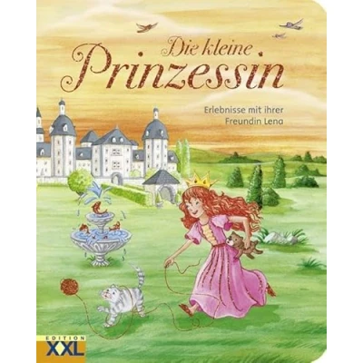 Abbildung von Die kleine Prinzessin Erlebnisse mit ihrer Freundin Lena: Pappbuch farbigen Illustrationen