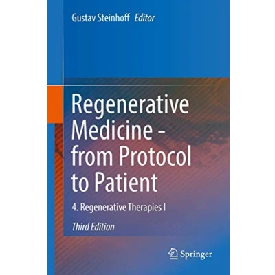 Abbildung von Regenerative Medicine from Protocol to Patient: 4. Therapies I