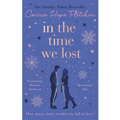 Abbildung von In the Time We Lost: brand new uplifting and breathtaking love story from Sunday Times bestseller