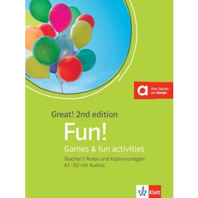 Abbildung von Great! fun A1 B2, 2nd edition: Games &amp; activities. Teacher&#039;s Notes und Kopiervorlagen mit Audios (Great! Englisch für Erwachsene)