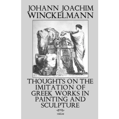 Abbildung von Thoughts on the Imitation of Greek Works in Painting and Sculpture
