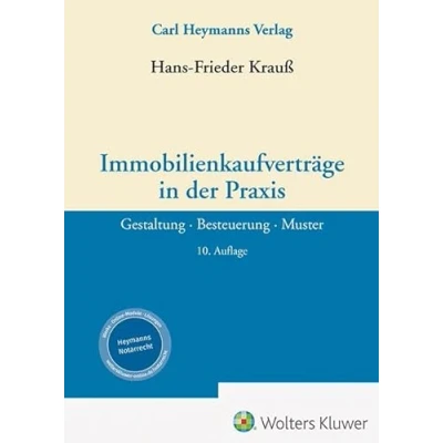 Abbildung von Immobilienkaufverträge in der Praxis: Gestaltung · Besteuerung Muster