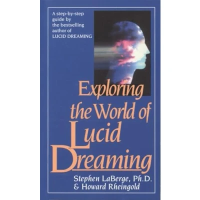 Abbildung von Exploring the World of Lucid Dreaming: A step by guide