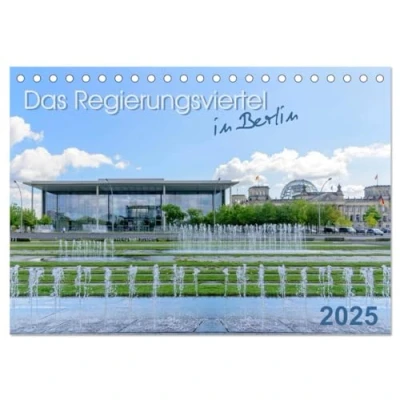 Abbildung von Das Regierungsviertel in Berlin (Tischkalender 2025 DIN A5 quer), CALVENDO Monatskalender