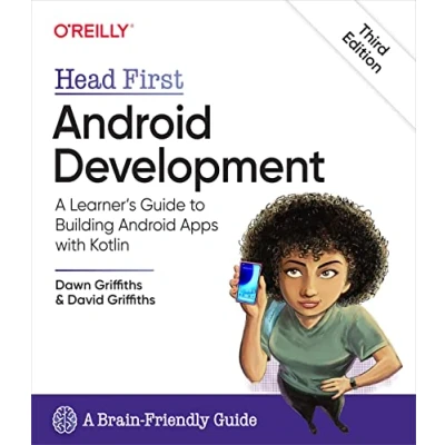 Abbildung von Head First Android Development: A Learner&#039;s Guide to Building Apps with Kotlin