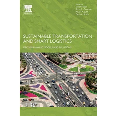 Abbildung von Sustainable Transportation and Smart Logistics: Decision Making Models Solutions