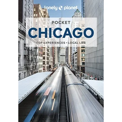 Abbildung von Lonely Planet Pocket Chicago: top experiences, local life (Pocket Guide)