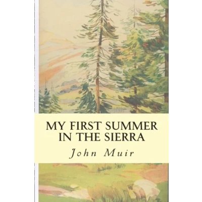Abbildung von My First Summer in the Sierra