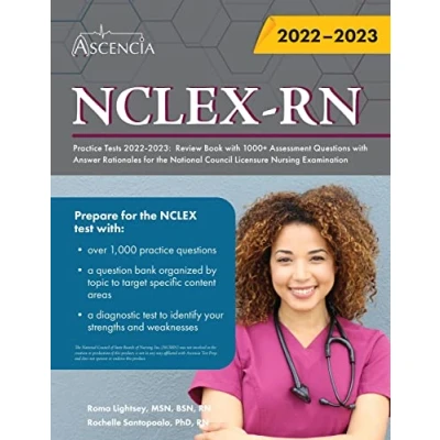 Abbildung von NCLEX RN Practice Tests 2022 2023: Review Book with 1000+ Assessment Questions Answer Rationales for the National Council Licensure Nursing Examination