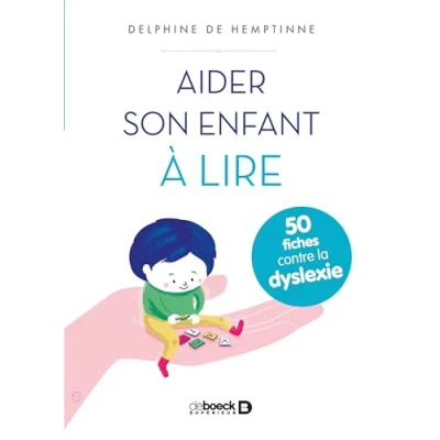 Abbildung von AIDER SON ENFANT A LIRE: 50 fiches contre la dyslexie