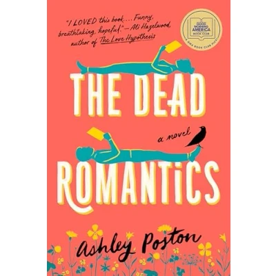 Abbildung von The Dead Romantics: A GMA Book Club Pick (A Novel)