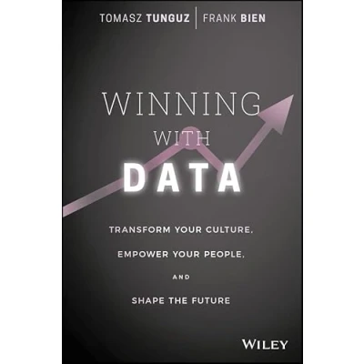Abbildung von Winning With Data: Transform Your Culture, Empower People, and Shape the Future