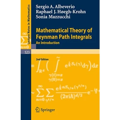 Abbildung von Mathematical Theory of Feynman Path Integrals: An Introduction (Lecture Notes in Mathematics, Band 523)