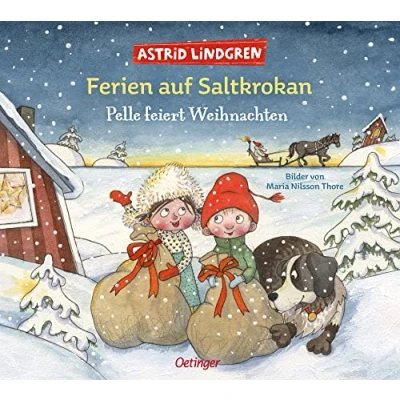 Abbildung von Ferien auf Saltkrokan. Pelle feiert Weihnachten: Schwedischer Bilderbuch Klassiker für die Adventszeit Kinder ab 4 Jahren