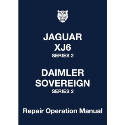 Abbildung von Jaguar XJ6 Series 2 Daimler Sovereign Repair Operation Manual: E188/4 (Official Workshop Manuals)