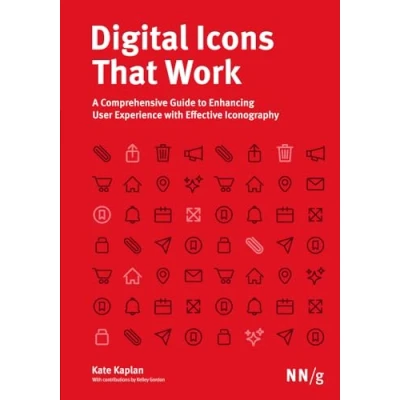 Abbildung von Digital Icons That Work: A Comprehensive Guide to Enhancing User Experience with Effective Iconography