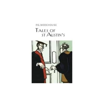 Abbildung von Tales of St Austin&#039;s (Everyman&#039;s Library P G WODEHOUSE)