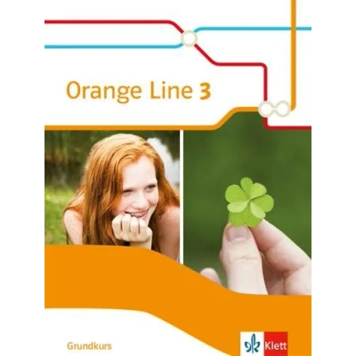 Abbildung von Orange Line 3 Grundkurs: Schulbuch (flexibler Einband) Klasse 7 (Orange Line. Ausgabe ab 2014)