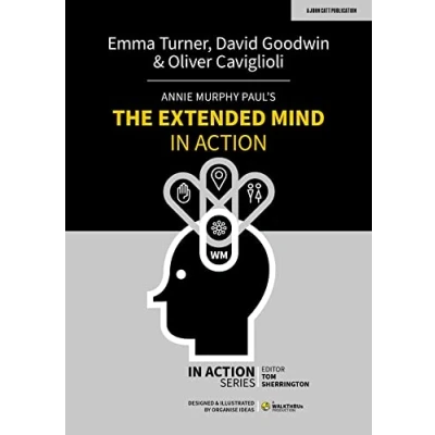 Abbildung von Annie Murphy Paul&#039;s The Extended Mind in Action