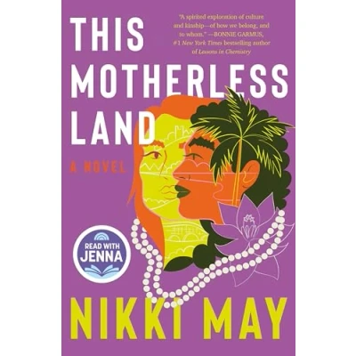 Abbildung von This Motherless Land: A Read with Jenna Pick and an NPR Best Book of the Year