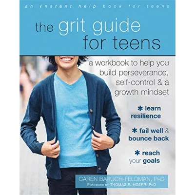 Abbildung von The Grit Guide for Teens: a Workbook to Help You Build Perseverance, Self Control, and Growth Mindset