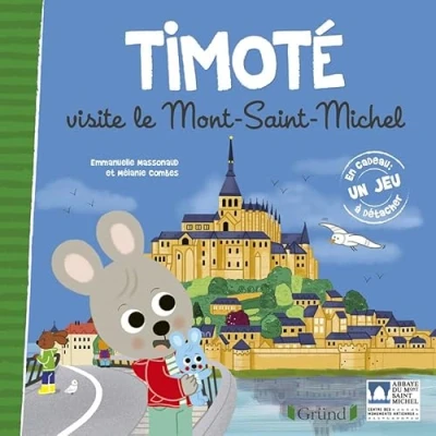 Abbildung von Timoté visite le Mont Saint Michel: Avec 1 jeu à détacher