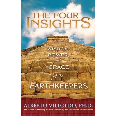 Abbildung von the Four Insights: Wisdom, Power and Grace of Earthkeepers