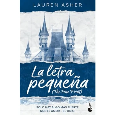 Abbildung von La letra pequeña (The Fine Print): Dreamland Billionaires, 1 (Novela, Band 1)