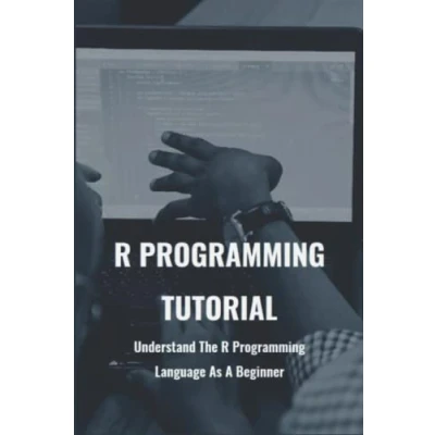 Abbildung von R Programming Tutorial: Understand The Language As A Beginner