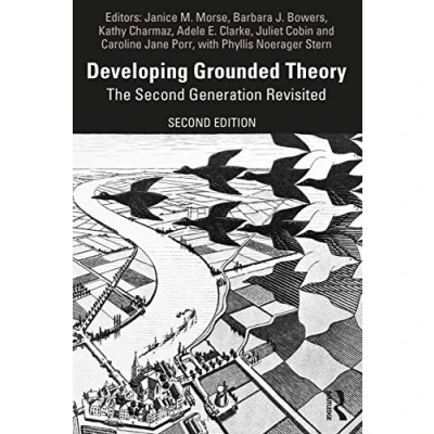 Abbildung von Developing Grounded Theory: The Second Generation Revisited (Developing Qualitative Inquiry)